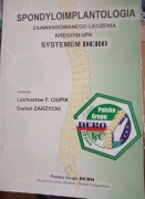 Spondyloimplantologia Zaawansowane leczenie kręgosłupa systemem DERO 