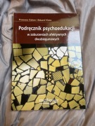 PODRĘCZNIK PSYCHOEDUKACJI W ZABURZENIACH AFEKTYWNYCH DWUBIEGUNOWYCH