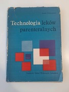 Technologia leków parenteralnych - Leszek Krówczyński