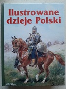 Ilustrowane dzieje Polski