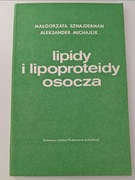 Lipidy i lipoproteidy osocza - Sznajderman, Michajlik