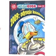 MegaGiga Kaczor Donald Mega Giga Tom 18 2009: Odyseja Kosmiczna