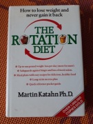 The rotation diet Martin Katahn Ph.D. BESTSELLER!