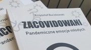Zacovidowani - Pandemiczne emocje młodych. Krzysztof Buczkowski