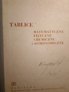 TABLICE MATEMATYCZNE FIZYCZNE CHEMICZNE I ASTRONOMICZNE 1974 r