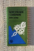Tatry Polskie i Zakopane - lato i zima - Zbigniew Korosadowicz