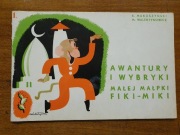 Awantury i wybryki małej małpki Fiki-Miki