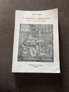 Wacław Walecki Z duchem W rozmawianiu Szesnastowieczna proza polska