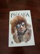 Jacek Piekara Bestie i ludzie