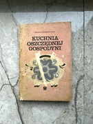 Książka Kuchnia oszczędnej gospodyni - Barbara Bytnerowiczowa 1988
