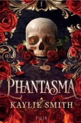PHANTASMA KAYLIE SMITH Filia twarda okładka 