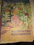 Ewa Szelburg Zarembina Na listeczku kalinowym