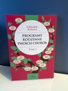 Programy rodzinne twoich chorób tom 1 nowa