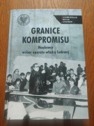 Granice kompromisu Franaszek Piotr