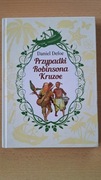 Daniel Defoe - Przypadki Robinsona Kruzoe