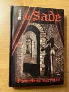 Markiz de Sade Powiedzieć wszystko