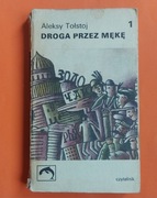 DROGA PRZEZ MĘKĘ - Aleksy Tołstoj t.1 1971 PRL ANTYKWARIAT