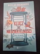 Klucz do nieśmiertelności - Natura i jej sposoby na długowieczność