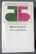 Iwan Wazow Pod jarzmem