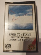 Kaseta magnetofonowa Chris de burgh Spark to flame the wery best of 