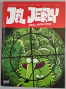 JEŻ JERZY - WRÓG  PUBLICZNY