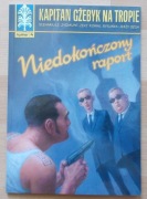 Kowal Ozga KAPITAN GŻEBYK NA TROPIE Niedokończony raport NOWY
