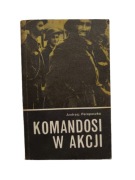 Andrzej Perepeczko - Komandosi w akcji