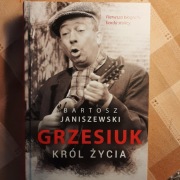 Stanisław Grzesiuk. Król życia. Bartosz Janiszewski. 