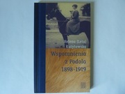 Wspomnienia z Podola 1898-1919 Helena Kutyłowska 