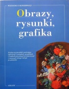 Wszystko o konserwacji- obrazy, rysunki, grafika 