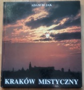 300. Kraków Mistyczny Adam Bujak 
