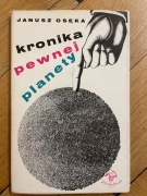 Kronika pewnej planety J.Osęka