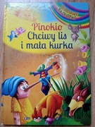 Pinokio. Chciwy lis...