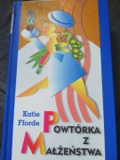 Powtórka z małżeństwa Katie Fforde
