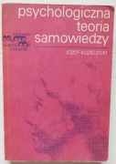 Psychologiczna teoria samowiedzy - Józef Kozielecki