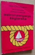 Astronawigacja żeglarska - W. Siłka, St. Skoczeń