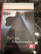 Barbara Rybałtowska przypadek sprawił