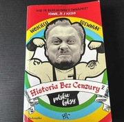 Wojciech Drewniak - Historia bez cenzury 2