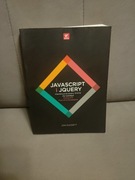 JavaScript i jQuery. Interaktywne strony WWW dla każdego.