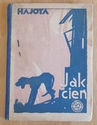Hajota JAK CIEŃ Z dalekich lądów 1930 tom 2 stan db +