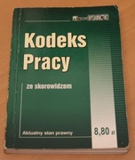 KODEKS PRACY ze skorowidzem - aktualny stan prawny 2006