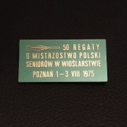 Przypinka wpinka REGATY Mistrzostwa Polski Poznań sierpień '75, stan bdb
