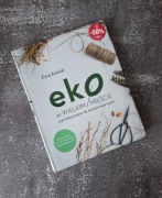 Eko w wielkim mieście, czyli kilka kroków do szczęśliwego życia Ewa Kozioł