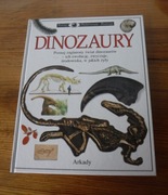 Patrzę Podziwiam Poznaje - Dinozaury   wyd. Arkady 