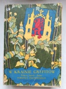 W krainie Gryfitów. Podania, legendy i baśnie Pomorza Zachodniego