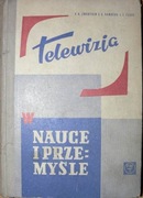 TELEWIZJA W NAUCE I PRZEMYŚLE