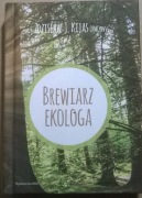 Kijas Brewiarz ekologa Modlitewnik