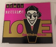 Masterboy - Is This The Love Remixes 