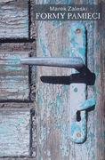 Formy pamięci - Marek Zaleski