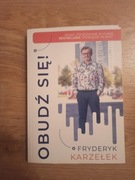 Fryderyk Karzełek – Obudź się 